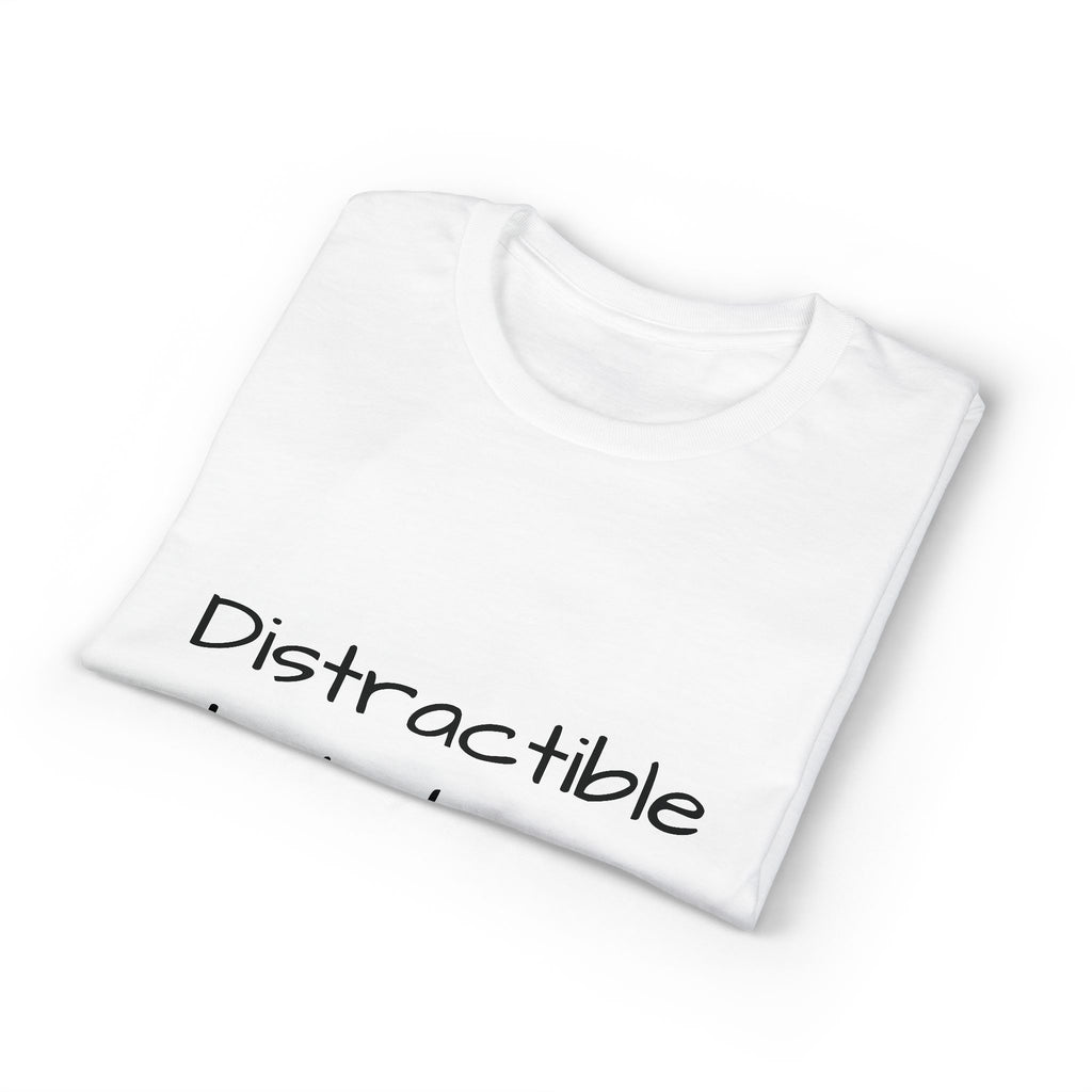 Distractible but Divine T-Shirt — Funny Christian Faith Graphic Tee