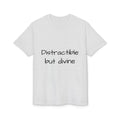 Distractible but Divine T-Shirt — Funny Christian Faith Graphic Tee